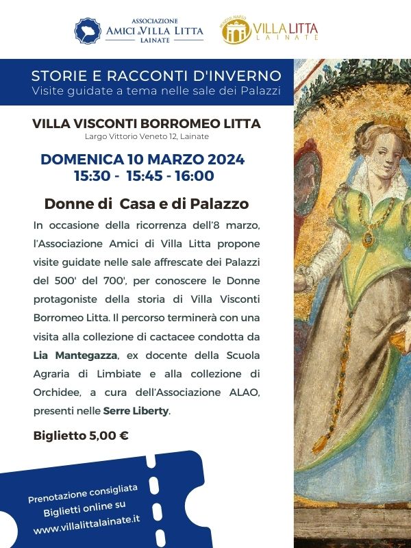 Donne di Casa e di Palazzo e visita alle Serre Liberty